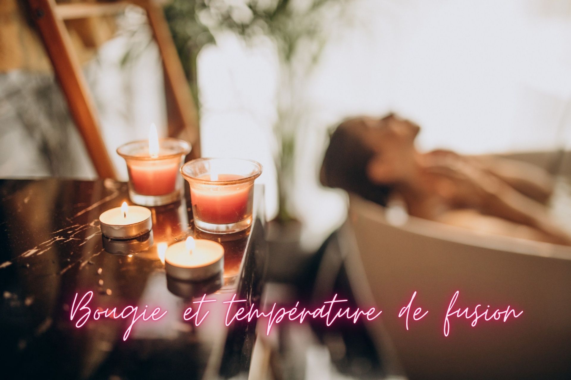 Bougie et température de fusion