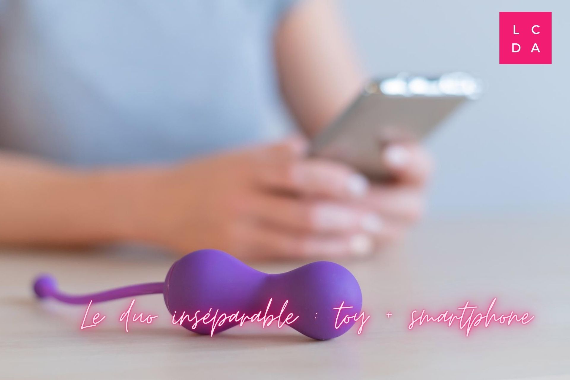 Le duo inséparable toy et votre smartphone
